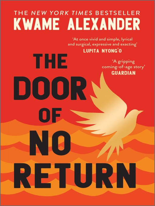 Nimiön The Door of No Return lisätiedot, tekijä Kwame Alexander - Saatavilla